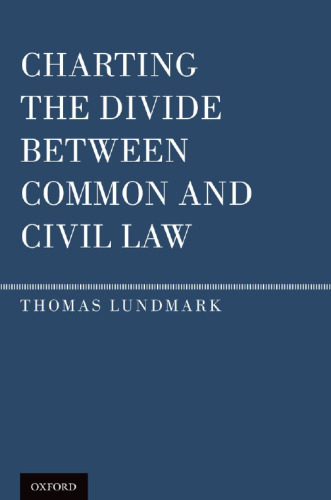 Charting the Divide Between Common and Civil Law