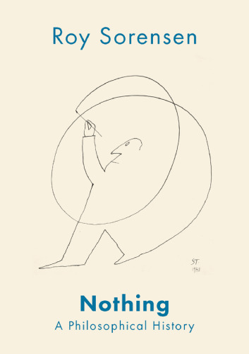 Nothing: A Philosophical History
