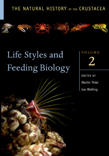 Lifestyles and Feeding Biology (The Natural History of the Crustacea)