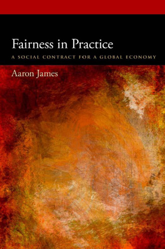 Fairness in Practice: A Social Contract for a Global Economy