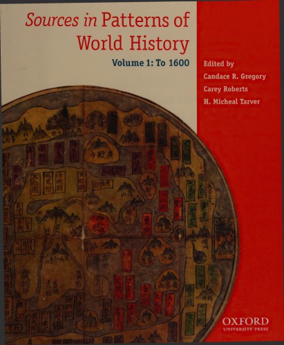 Sources in Patterns of World History, Volume 1: To 1600
