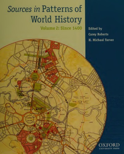Sources in Patterns of World History: Volume 2: Since 1400