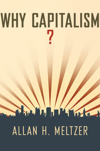 Why Capitalism?