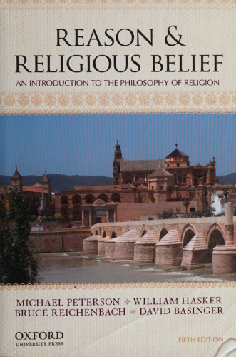 Reason & Religious Belief: An Introduction to the Philosophy of Religion
