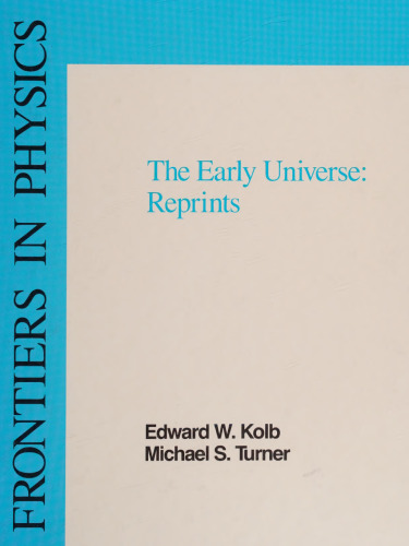 The Early universe-reprints