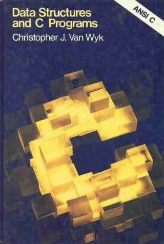 Data Structures and C Programs
