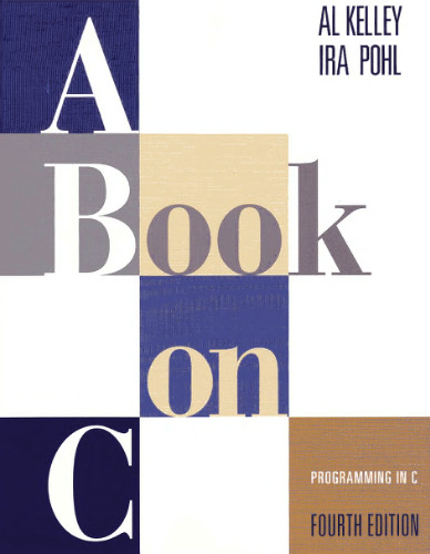 A Book on C: Programming in C