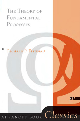 The Theory of fundamental processes