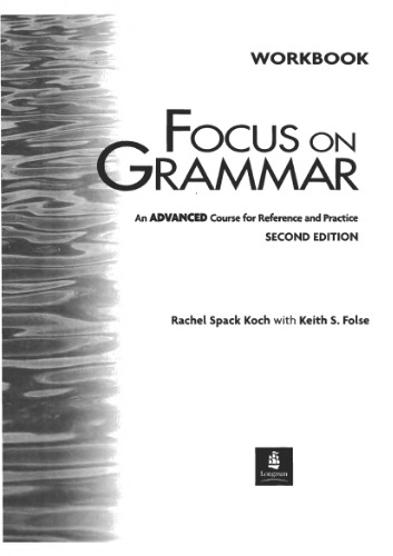 Longman Focus on Grammar Workbook 5.(Advanced)