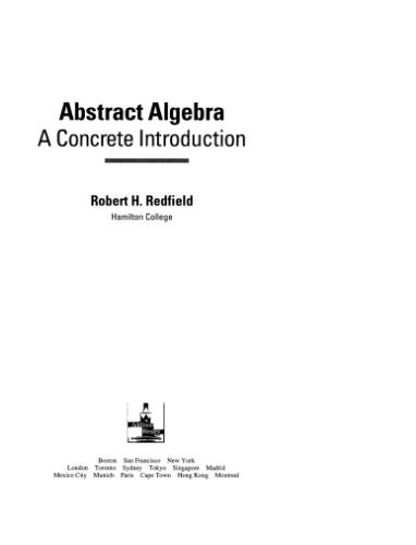 Abstract algebra: A concrete introduction