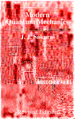 Modern Quantum Mechanics