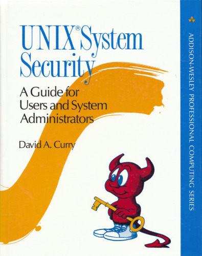 UNIX System Security: A Guide for Users and System Administrators
