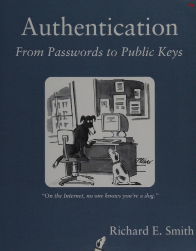 Authentication: From Passwords to Public Keys