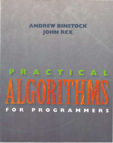 Practical Algorithms for Programmers