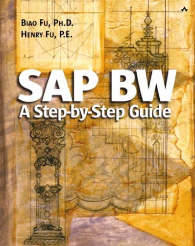 SAP(R) Bw: A Step-By-Step Guide [With CDROM]