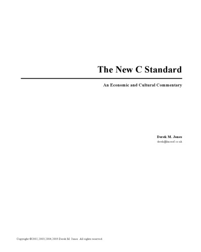The New C Standard: A Cultural And Economic Commentary