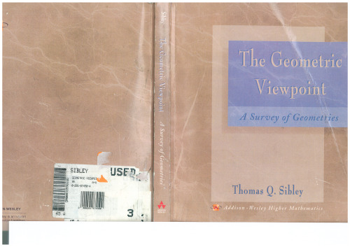 The Geometric Viewpoint: A Survey of Geometries