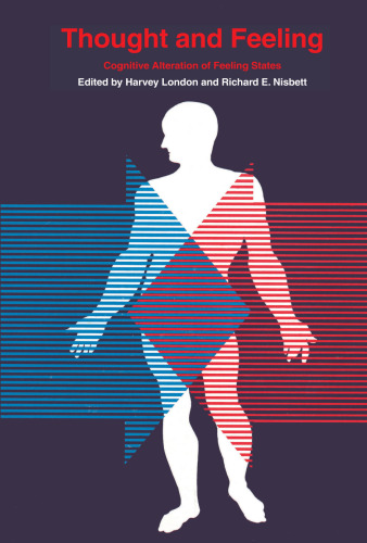 Thought and Feeling: Cognitive Alteration of Feeling States