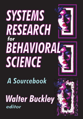 Systems Research for Behavioral Science: A Sourcebook