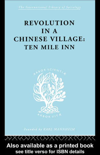 Revolution in a Chinese Village - Ten Mile Inn