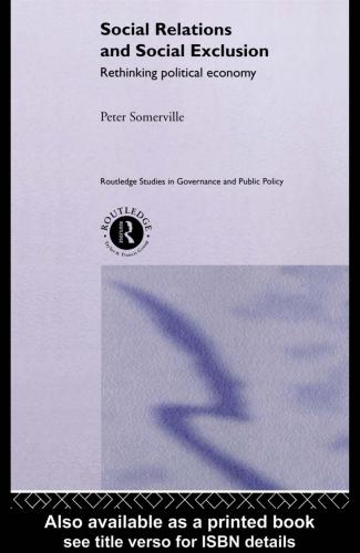 Social Relations and Social Exclusion: Rethinking Political Economy