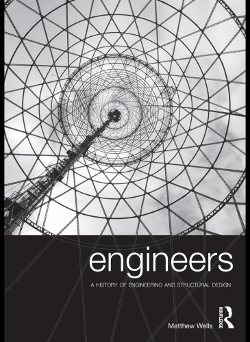 Engineers : a history of engineering and structural design