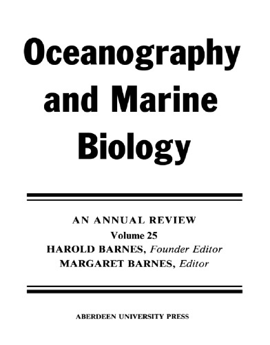 Oceanography and Marine Biology: An Annual Review. Volume 25