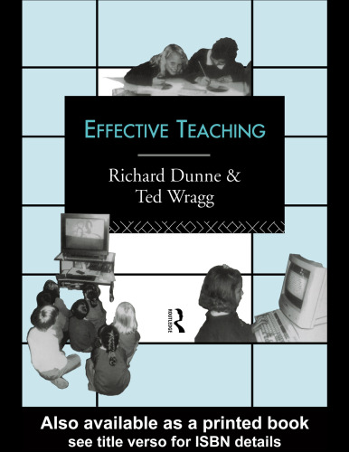 Effective Teaching (Leverhulme Primary Project Classroom Skills)