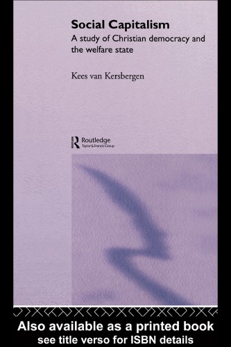 Social Capitalism: a Study of Christian Democracy and the Welfare State