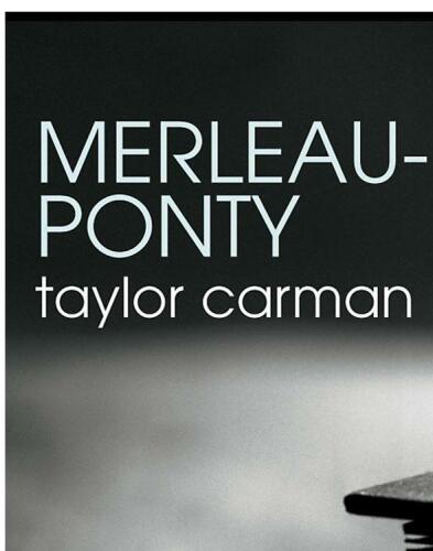 Merleau-Ponty (Routledge Philosophers)
