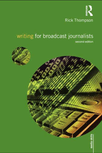 Writing for broadcast journalists
