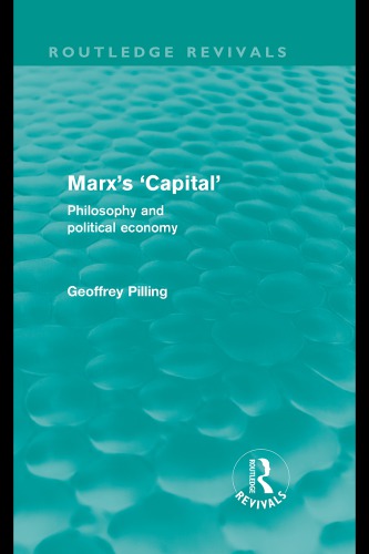 Marx’s Capital: Philosophy and political economy