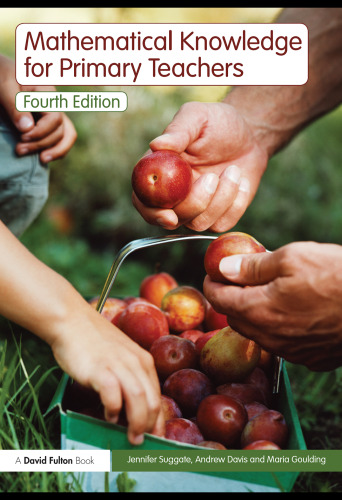 Mathematical Knowledge for Primary Teachers, Fourth Edition