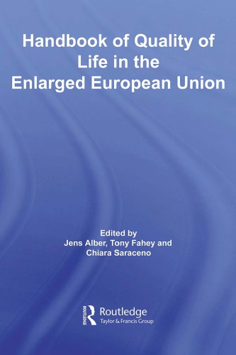 Handbook of quality of life in the enlarged European Union