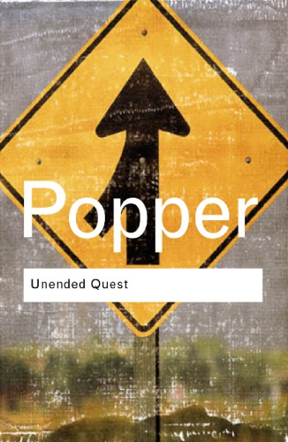 Unended Quest: an Intellectual Autobiography