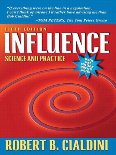 Influence: Science and Practice (5th Edition)