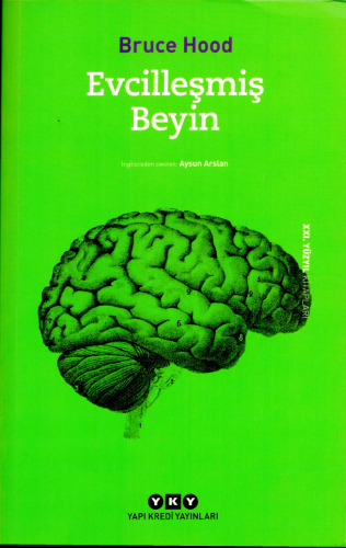 Evcilleşmiş Beyin