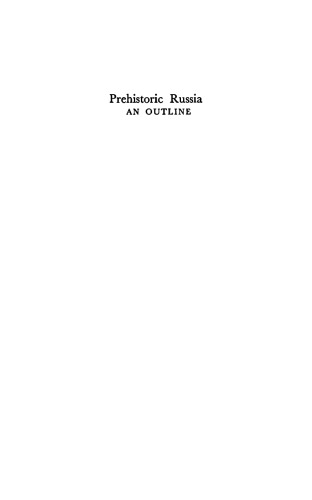 Prehistoric Russia: an outline