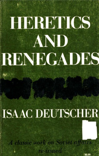 Heretics and renegades, and other essays