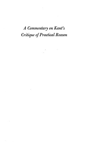 A Commentary on Kant's Critique of Practical Reason