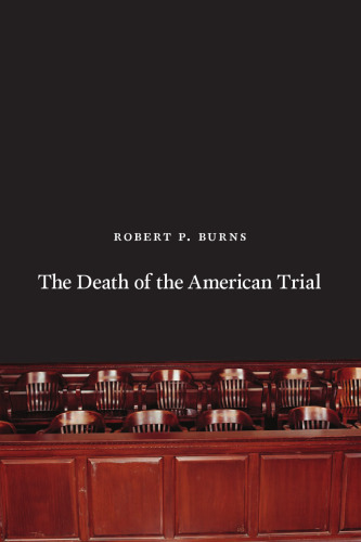 The Death of the American Trial
