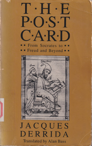 The Post Card: From Socrates to Freud and Beyond