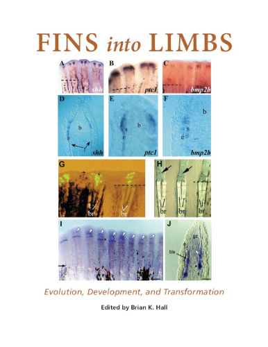 Fins into limbs : evolution, development, and transformation