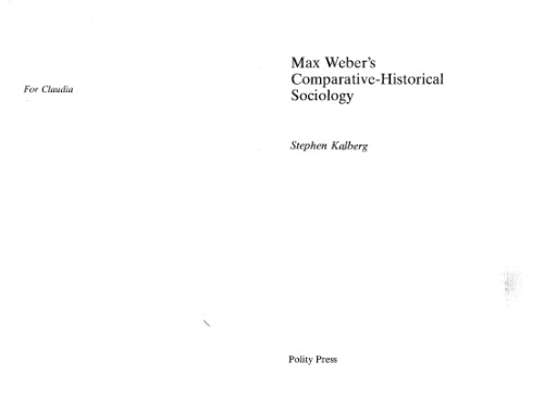 Max Weber's Comparative-Historical Sociology