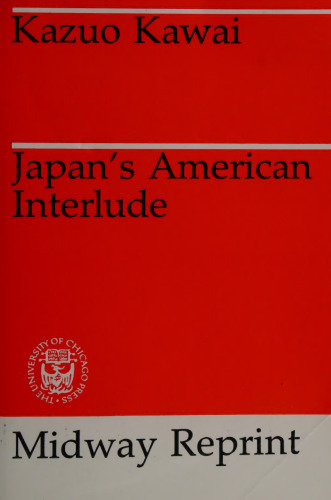 Japan's American Interlude