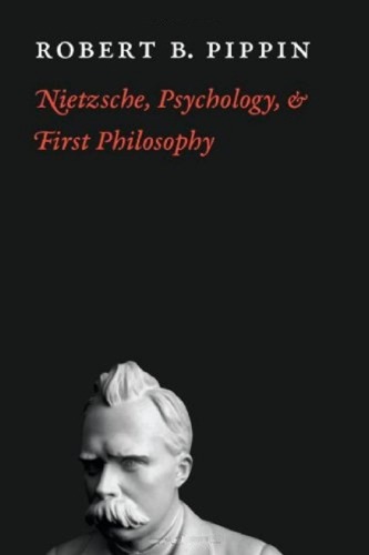 Nietzsche, Psychology, and First Philosophy