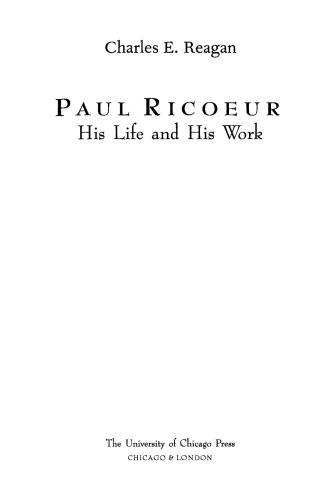 Paul Ricoeur: His Life and His Work