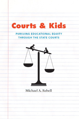 Courts and Kids: Pursuing Educational Equity through the State Courts