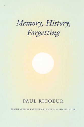 Memory, history, forgetting