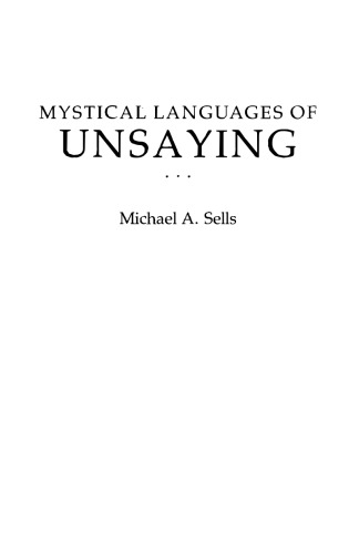 Mystical Languages of Unsaying